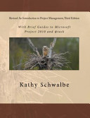 Revised an Introduction to Project Management, Third Edition