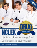 NCLEX Lippincott Pharmacology Flash Cards Secrets Study Guides 2020-2021