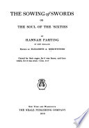 The Sowing of Swords, Or, The Soul of the 'sixties