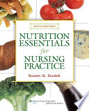 Nutrition Essentials for Nursing Practice