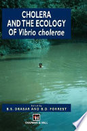 Cholera and the Ecology of Vibrio cholerae
