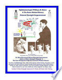 Ophthalmologist William H. Bates & the Bates Method History - Natural Eyesight Improvement
