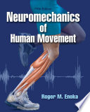 Neuromechanics of Human Movement-5th Edition