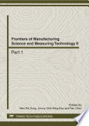 Frontiers of Manufacturing Science and Measuring Technology II