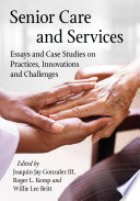 Senior Care and Services