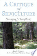 A Critique of Silviculture