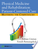 Rehabilitation Medicine Core Competencies Curriculum