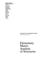 Elementary Matrix Analysis of Structures