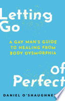 Letting Go of Perfect