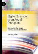 Higher Education in an Age of Disruption