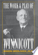 Work and Play of Winnicott