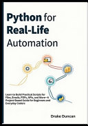 Python for Real-Life Automation