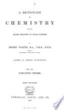 A dictionary of chemistry and the allied branches of other sciences