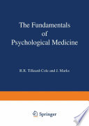 The Fundamentals of Psychological Medicine