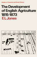 The Development of English Agriculture, 1815-1873