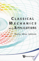 Classical Mechanics With Applications