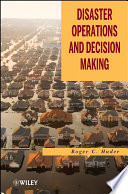 Disaster Operations and Decision Making