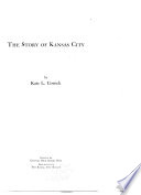 The Story of Kansas City