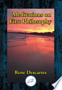 Meditations on First Philosophy