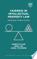 Fairness in Intellectual Property Law