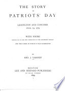 The Story of Patriot's Day, Lexington and Concord, April 19, 1775