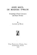 One Soul in Bodies Twain
