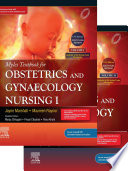 Myles Textbook for Obstetrics and Gynaecology Nursing I and II (Two Volume Set)_17e_SAE – 1E - E-Book