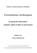 Circulations techniques en amont de l'innovation
