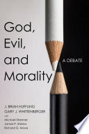 God, Evil, and Morality