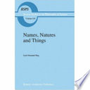 Names, Natures and Things