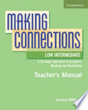 Making Connections Low Intermediate Teacher's Manual