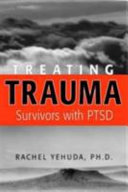 Treating Trauma Survivors with PTSD