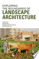 Exploring the Boundaries of Landscape Architecture