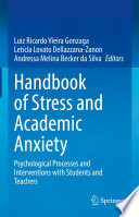 Handbook of Stress and Academic Anxiety
