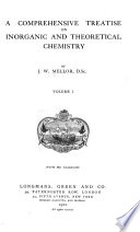 A Comprehensive Treatise on Inorganic and Theoretical Chemistry