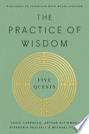 The Practice of Wisdom