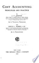 Cost Accounting; Principles and Practice