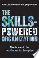 The Skills-Powered Organization