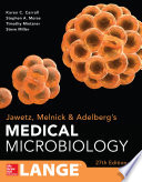 Jawetz Melnick & Adelbergs Medical Microbiology 27 E