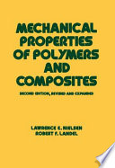 Mechanical Properties of Polymers and Composites, Second Edition