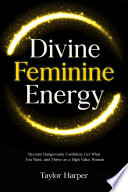 Divine Feminine Energy