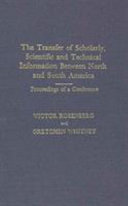 The Transfer of Scholarly, Scientific and Technical Information Between North and South America