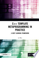 C++ Template Metaprogramming in Practice