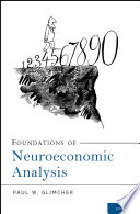 Foundations of Neuroeconomic Analysis