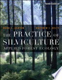 The Practice of Silviculture
