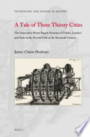 A Tale of Three Thirsty Cities
