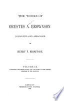The Works of Orestes A. Brownson: Scientific theories