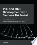 PLC and HMI Development with Siemens TIA Portal