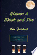 Gimme A Black And Tan
