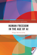 Human Freedom in the Age of AI